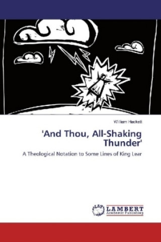 Книга 'And Thou, All-Shaking Thunder' William Hackett