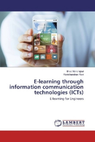 Kniha E-learning through information communication technologies (ICTs) Bhat Mohd Iqbal