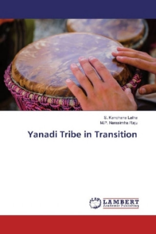 Książka Yanadi Tribe in Transition S. Kanchana Latha