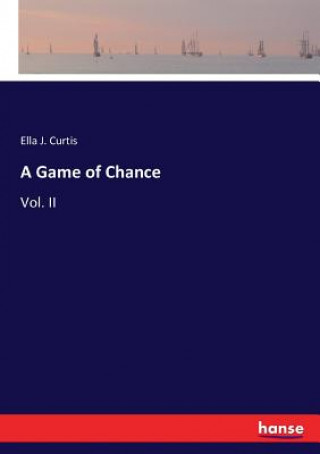 Carte Game of Chance Ella J. Curtis
