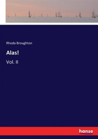 Βιβλίο Alas! Broughton Rhoda Broughton
