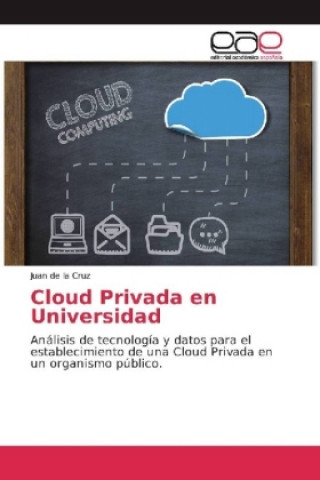 Kniha Cloud Privada en Universidad Juan De La Cruz