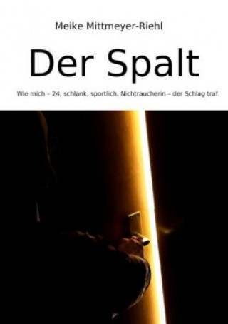 Carte Der Spalt Meike Mittmeyer-Riehl