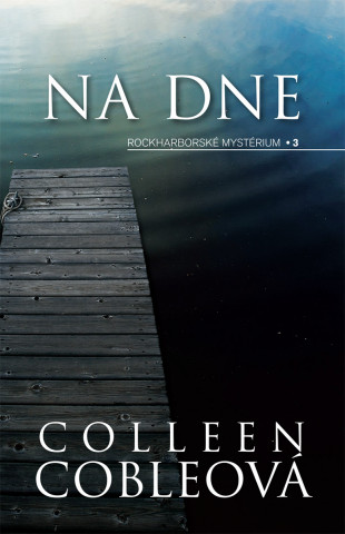 Book Na dne Colleen Cobleová