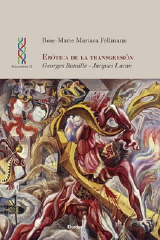 Książka Erótica de la transgresión . Georges Bataille - Jacques Lacan 