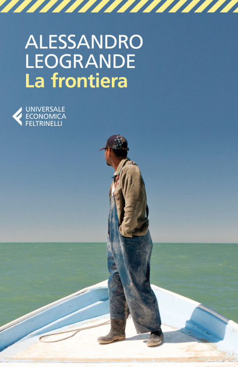 Knjiga La frontiera Alessandro Leogrande
