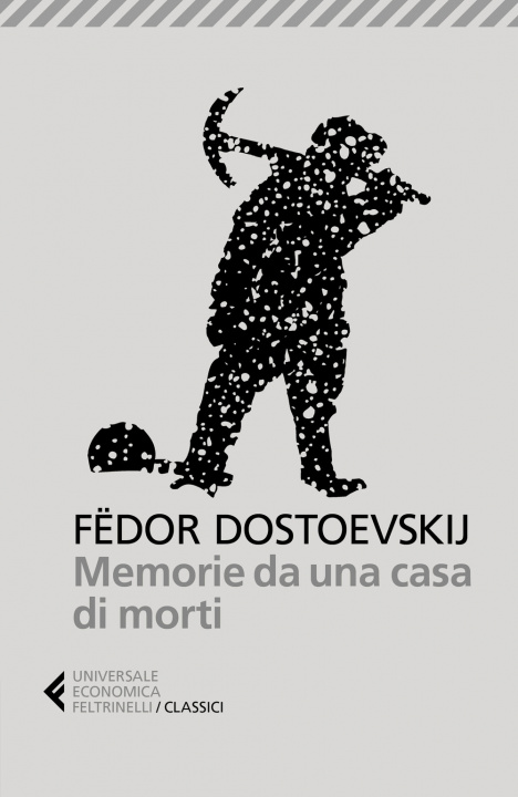 Könyv Memorie da una casa di morti Fëdor Dostoevskij