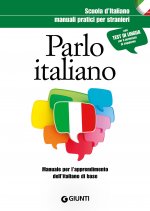 Книга Parlo italiano. Manuale pratico per stranieri C. Lizzadro
