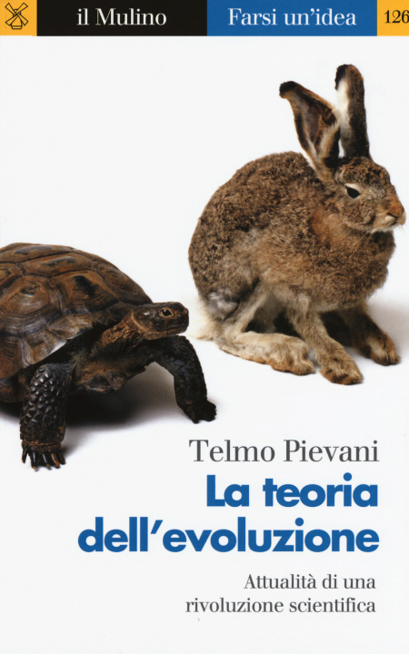 Kniha La teoria dell'evoluzione Telmo Pievani