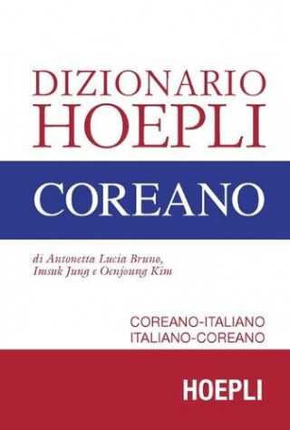 Книга Dizionario Hoepli coreano. Coreano-italiano, italiano-coreano 