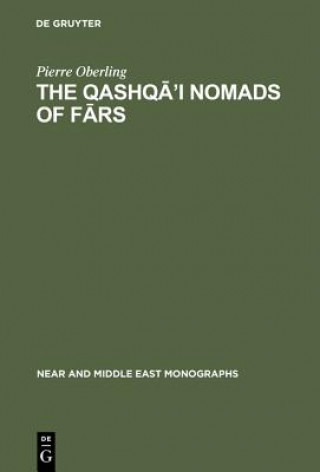 Carte Qashqa'i Nomads of Fars Pierre Oberling