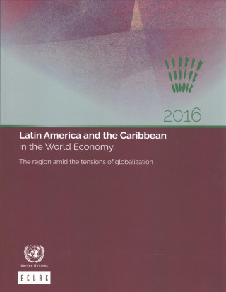 Kniha Latin America and the Caribbean in the world economy 2016 United Nations Publications