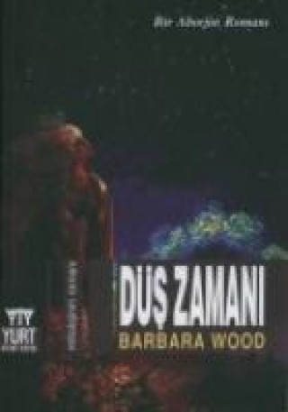 Buch Düs Zamani Barbara Wood