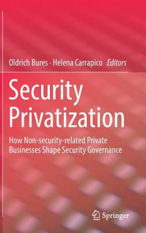 Knjiga Security Privatization Oldrich Bures