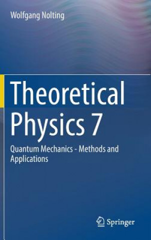 Kniha Theoretical Physics 7 Wolfgang Nolting