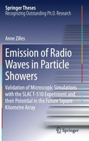 Kniha Emission of Radio Waves in Particle Showers Anne Zilles