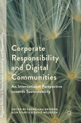 Książka Corporate Responsibility and Digital Communities Georgiana Grigore