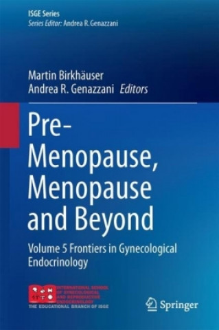 Kniha Pre-Menopause, Menopause and Beyond Martin Birkhäuser