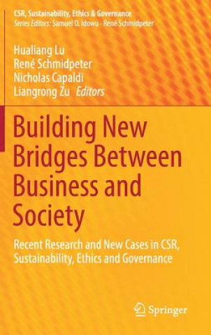 Knjiga Building New Bridges Between Business and Society Hualiang Lu