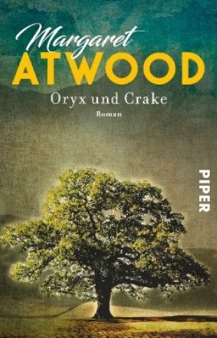 Kniha Oryx und Crake Margaret Atwood