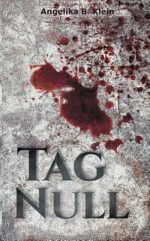 Knjiga Tag Null Angelika B Klein