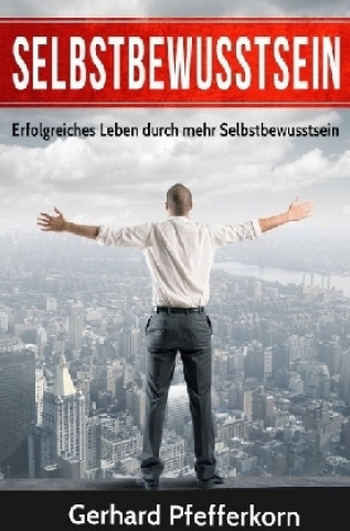 Book Selbstbewusstsein Gerhard Pfefferkorn