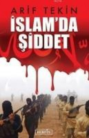 Boek Islamda Siddet Arif Tekin