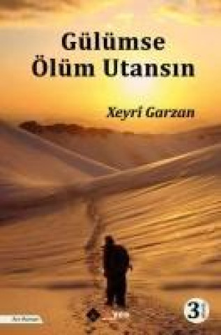Knjiga Gülümse Ölüm Utansin Xeyri Garzan