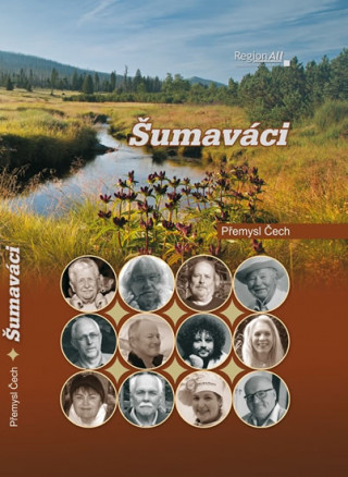 Книга Šumaváci Přemysl Čech