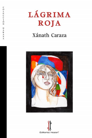 Kniha LAGRIMA ROJA Caraza