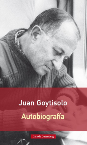 Kniha Autobiografía JUAN GOYTISOLO