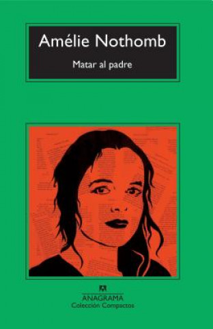 Kniha Matar al padre AMELIE NOTHOMB