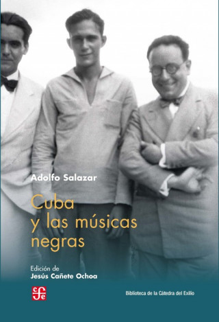 Książka Cuba y las músicas negras ADOLFO SALAZAR