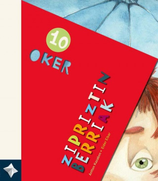 Book Zipriztin berriak Antton Kazabon Amigorena
