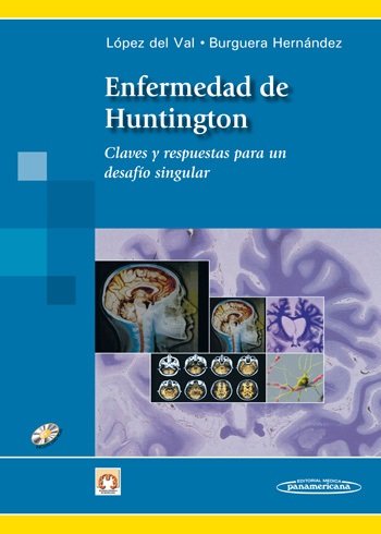 Könyv Enfermedad de Huntington : clases y respuestas para un desafío singular 