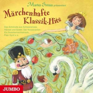 Audio Märchenhafte Klassik-Hits (Z.B.Hänsel Und Gretel) Marko Simsa
