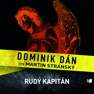 Audio Rudý kapitán Dominik Dán
