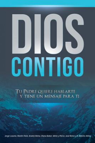 Kniha Dios Contigo Jorge Lozano
