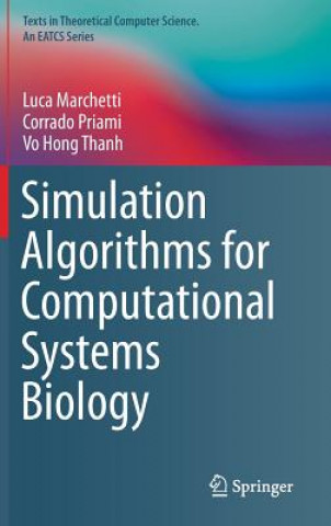 Buch Simulation Algorithms for Computational Systems Biology Luca Marchetti