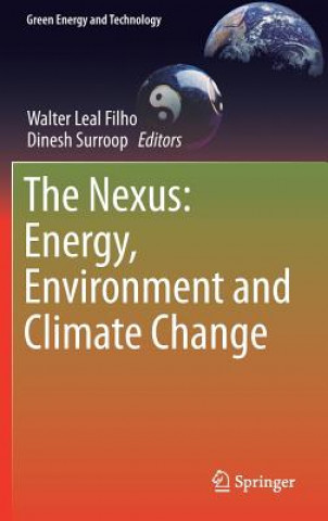 Buch Nexus: Energy, Environment and Climate Change Walter Leal Filho