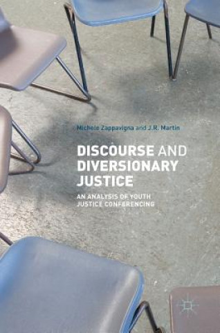 Kniha Discourse and Diversionary Justice Michele Zappavigna