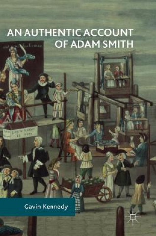 Książka Authentic Account of Adam Smith Gavin Kennedy