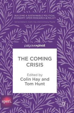 Libro Coming Crisis Colin Hay