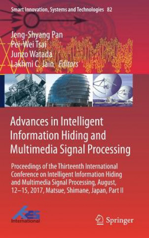 Kniha Advances in Intelligent Information Hiding and Multimedia Signal Processing Jeng-Shyang Pan