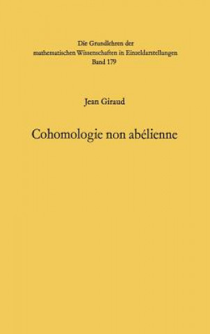 Könyv Cohomologie non abelienne Jean Giraud