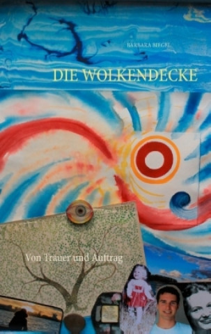 Kniha Die Wolkendecke Barbara Biegel
