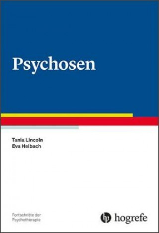 Livre Psychosen Tania Lincoln