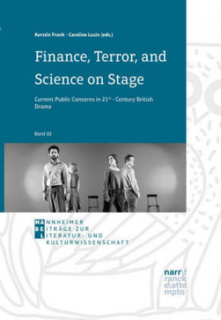Könyv Finance, Terror, and Science on Stage Kerstin Frank