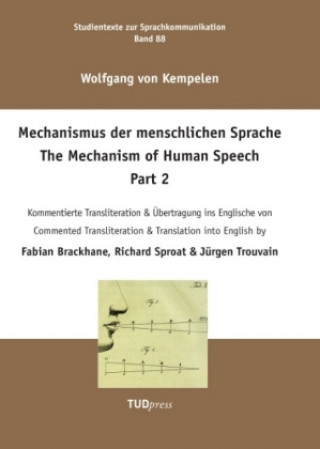 Kniha Mechanismus der menschlichen Sprache Part 2, 2 Teile Wolfgang Kempelen