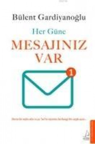 Книга Her Güne Mesajiniz Var Bülent Gardiyanoglu